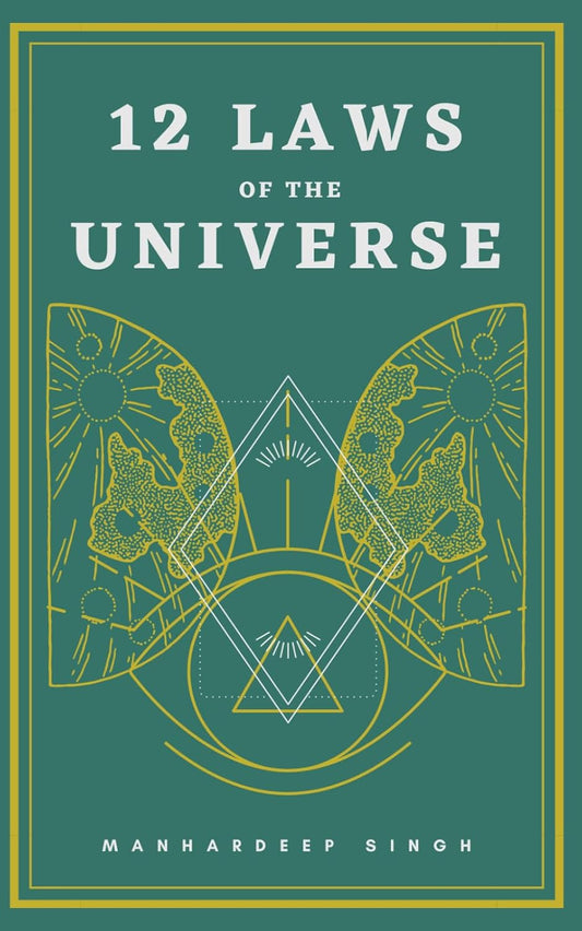 12 Laws of the Universe